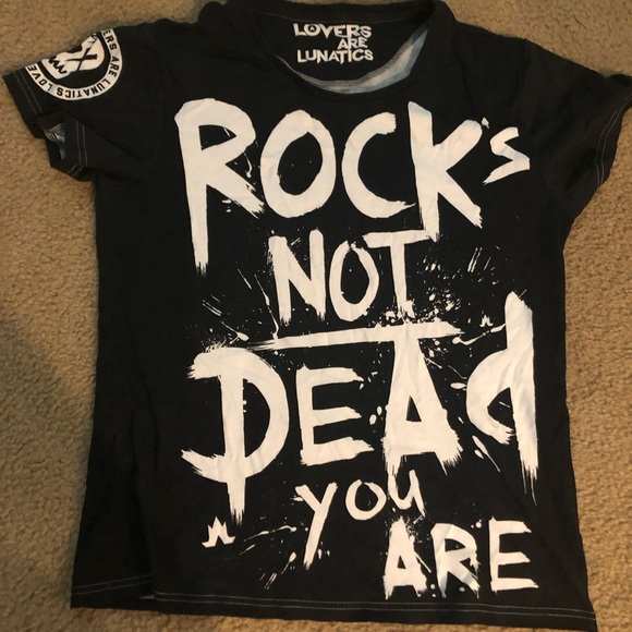 lovers are lunatics Tops - Rock’s not dead you are T-shirt size XL
